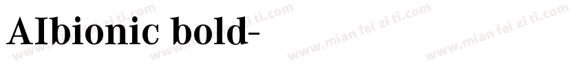 AIbionic bold字体转换